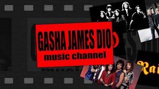 GASHA JAMES DIO music channel
