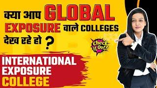 International Exposure College | Is it Good To Choose International Exposure College - Advantages?