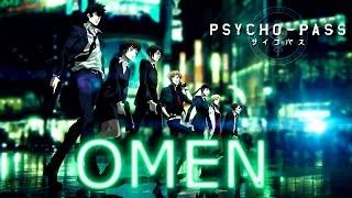 Omen - The Prodigy [AMV] Psycho-Pass