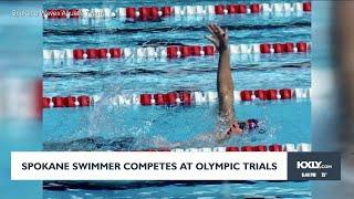 Spokane swimmer competes at Olympic trials