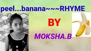 Peel Banana Action Song