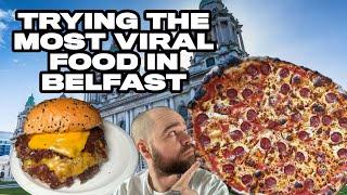 TRYING THE MOST VIRAL FOOD IN BELFAST