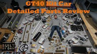 GT40 Kit Car Build - Ep 07 - Detailed Parts Overview