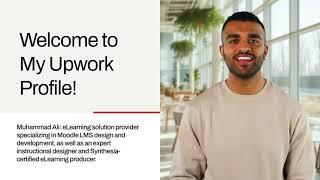 Muhammad Ali | Elearning Expert | Upwork Profile Intro