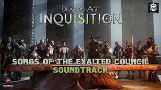 Dragon Age: Inquisition - Songs of the Exalted Council Soundtrack