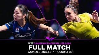 FULL MATCH | Lily Zhang vs Manika Batra | WS R32 | #WTTMontpellier 2024