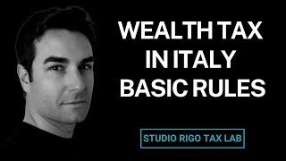 Italian Wealth Tax: How to Minimize Your Tax Burden