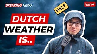 10 Ways to Survive Dutch Weather