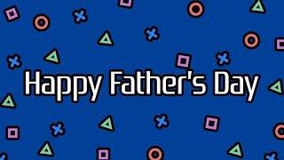 A PlayStation Father's Day | For The Players - The PopCulturists' PlayStation Podcast