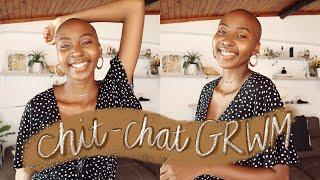 CHIT CHAT GRWM | Answering your questions | Nkhensani Rikhotso | South African Youtuber