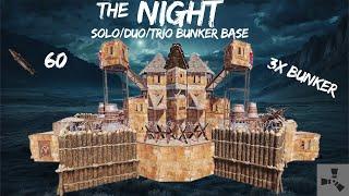 THE NIGHT•BEST SOLO/DUO/TRIO BUNKER BASE DESIGN•CHEAP•MULTI TC•LOW UPKEEP•WIDEGAP• RUSTBASE 2024