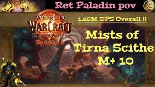 TWW S1 - Mists M+10 - 1.85M DPS Overall - Ret Paladin pov