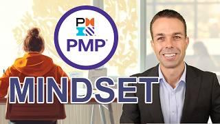 The Mindset Required for the PMP Exam