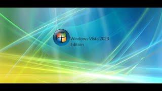 Windows Vista 2023 Edition