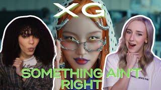 COUPLE REACTS TO XG - SOMETHING AIN'T RIGHT (Official Music Video)