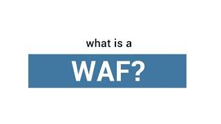 What is a WAF?