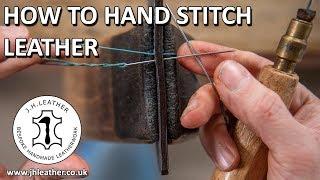 How to Hand Stitch Leather - Saddle Stitch Tutorial, Beginner Leatherwork