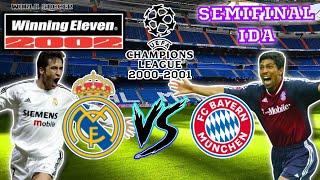 REAL MADRID VS BAYERN MUNICH | CHAMPIONS LEAGUE 2000-2001 | WINNING ELEVEN 2002 | SEMIFINAL IDA