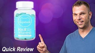 Sugar Bear Hair Vitamins Review