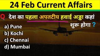 24 February Current Affairs 2025 Daily Current Affairs Current Affair Today Current Affairs 2025 CA