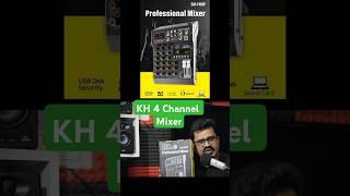 4 Channel Audio Mixer with USB Recording | KH Audio Mixer with 99 DSP Effects | #audiomixer