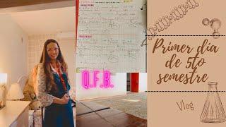 Primer día de 5to semestre estudiando Química (QFB)| Vlog| El libro de Elizabeth