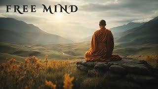 Free Mind: Deep Healing Music - Eliminates Stress, Anxiety and Calms the Mind (Stop Overthinking)