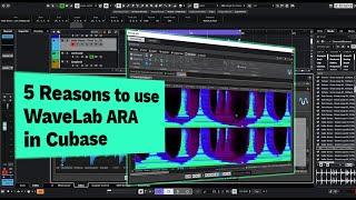 5 Reasons to use WaveLab Within Cubase