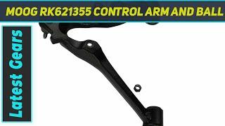 MOOG RK621355 Control Arm and Ball Joint Assembly - Review 2023