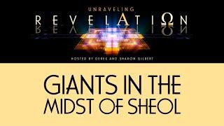 Unraveling Revelation: Giants in the Midst of Sheol