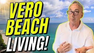 Moving To Vero Beach Florida - Questions Everyone Is Asking