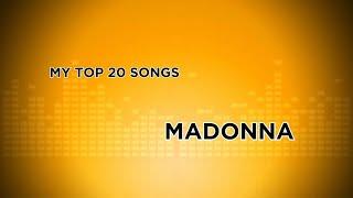 My top 20 songs | Madonna