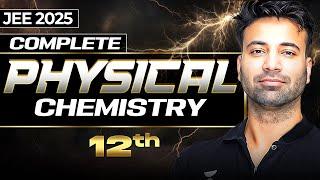 JEE Main 2025 | Complete Physical Chemistry from Basics