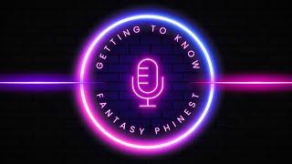 Getting To Know Series @FFPhinest