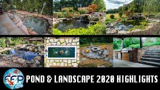 FFP Pond and Landscaping 2020 Highlight Video! Most Amazing Ponds and Patios!