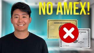 Why I Don't Have ANY Amex Credit Cards YET and Why You Shouldn't Too