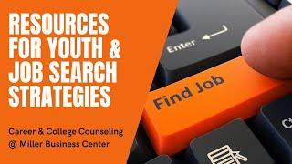 Resources for Youth and Job Search Strategies