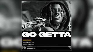 Blackway - "Go Getta" (Official Audio)