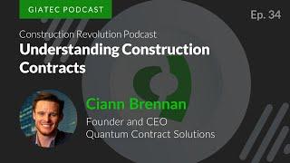 Understanding Construction Contracts with Cian Brennan of Quantum Contract Solutions