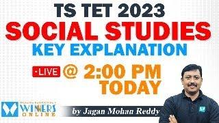 TS TET - 2023 SOCIAL STUDIES KEY EXPLANATION | JAGAN MOHAN REDDY | WINNERS ONLINE