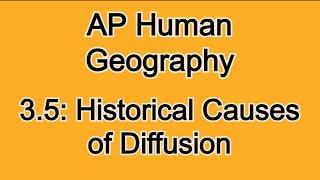 3.5: Berlin Conference, Columbian Exchange, Historical Causes of Diffusion! AP Human Geography