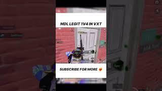 MDL LEGIT 1V4 IN VXT #bgmi #esports #shorts #youtubeshorts #trending #viralvideo #gaming #pubg