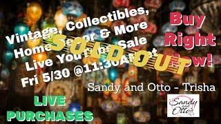 SOLD OUT Curated Live Sale Incredible Deals on Unique Finds | May 30 @11:30am et (8:30am pt)