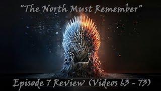 The North Must Remember EPISODE 7 REVIEW (Season 8 Alternate Ending) Game of Thrones.