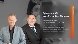 Race Academy Webinar: Extraction VS Non-Extraction Therapy