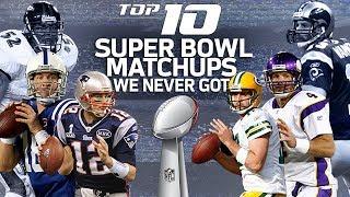 Top 10 Dream Super Bowl Matchups We Never Got | NFL Highlights