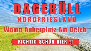 ️DAGEBÜLL️ REISETIPP NORDFRIESLAND, NORDSEE, Wohnmobil-Stellplatz Nordseeküste, Reisebericht