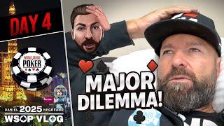 MAJOR DILEMMA at the WSOP! - Daniel Negreanu 2025 WSOP VLOG Day 4