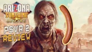 Arizona Sunshine Remake PSVR 2 Review