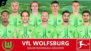 VfL WOLFSBURG 🟢🟢 MEN SQUAD TEAMS - Bundesliga Season 2024/2025 with Update Transfer